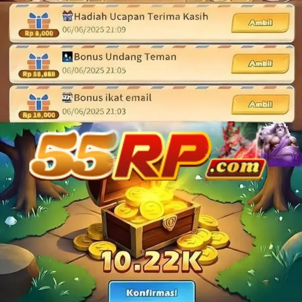 55RP Bonus Member Baru 100%